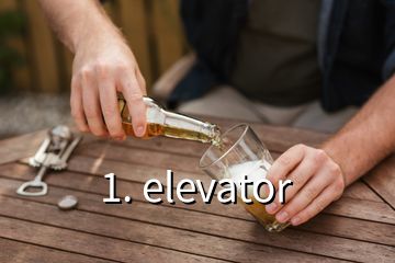 1. elevator