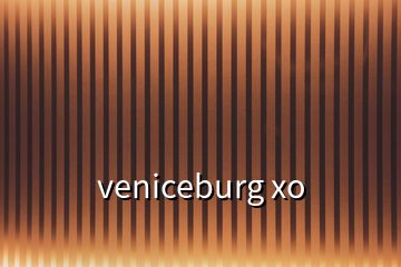 veniceburg xo